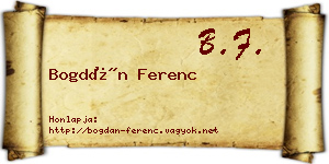 Bogdán Ferenc névjegykártya